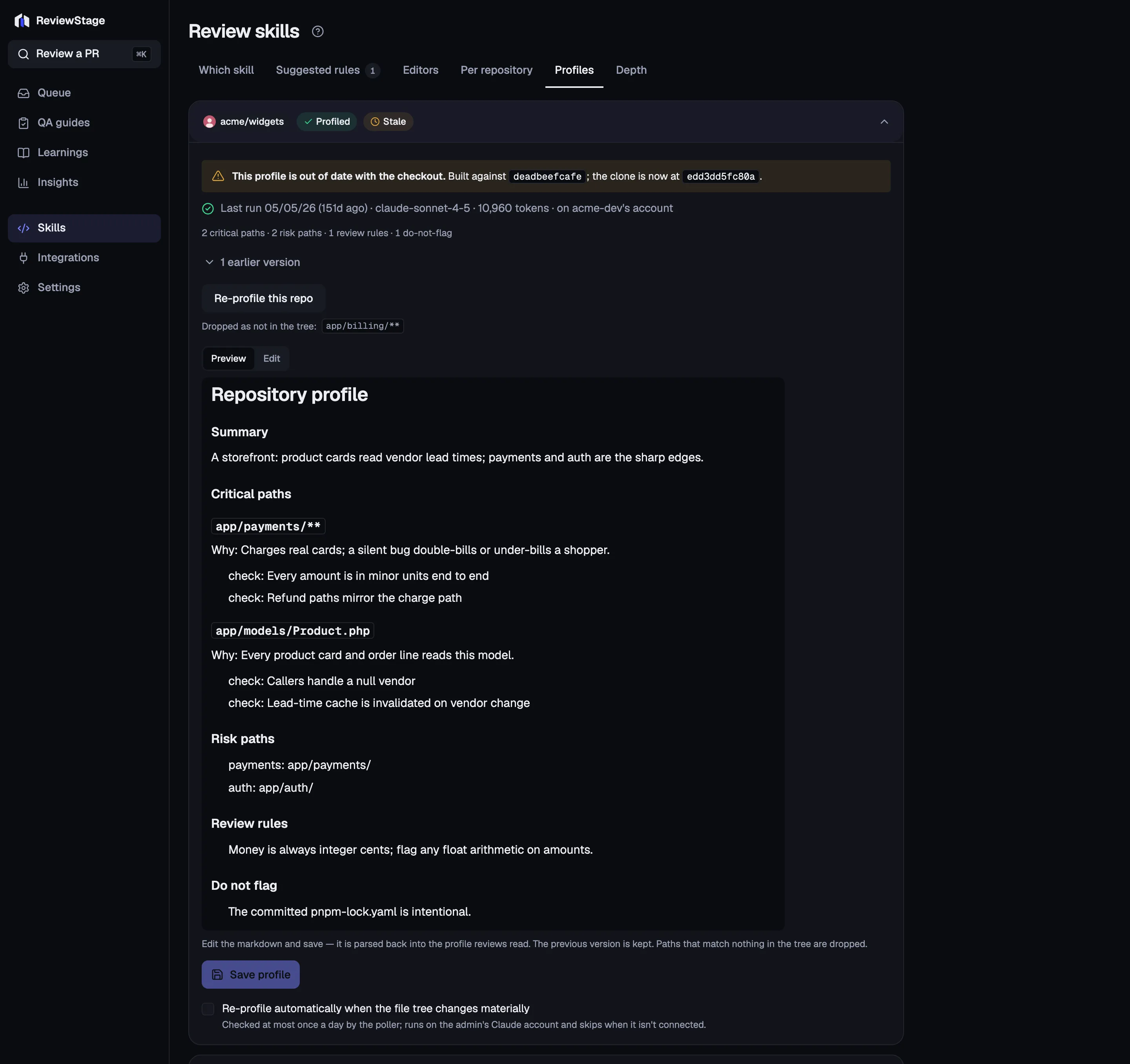 The Skills page’s Profiles tab with the acme/widgets profile open: Profiled and Stale status words, a banner saying the profile is out of date with the checkout, the last-run line with model and tokens, the path counts, a Re-profile button, and the rendered profile with its critical paths, risk paths, review rules and do-not-flag list.
